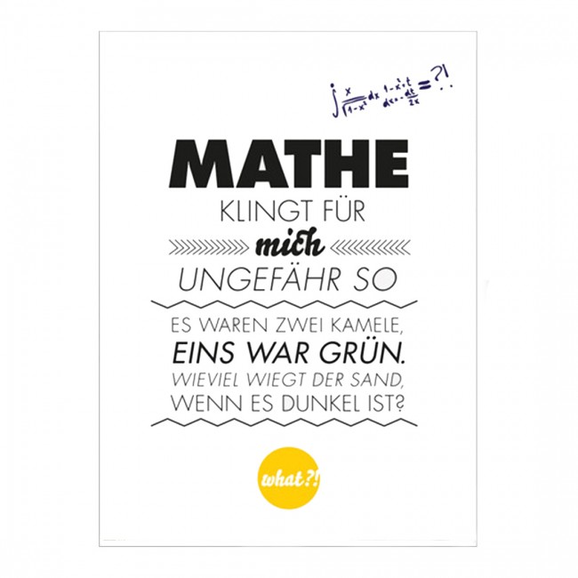 Wie Mathe Für Mich Klingt mathe_klingt_f_r_mich_so_formart_poster_a4_typografie | Design-Deli